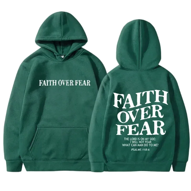 2026 new FAITH OVER FEAR Print Hoodies Eco Soft Fabric Men Women Casual Long Sleeve Hooded Sweatshirt Hip Hop Harajuku Y2k
