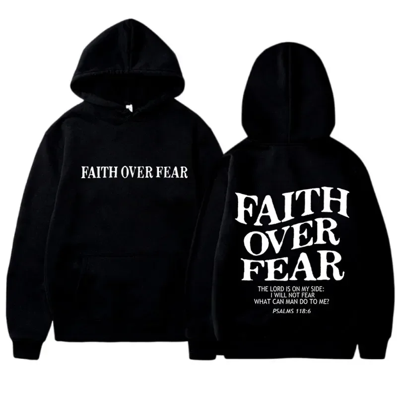 2026 new FAITH OVER FEAR Print Hoodies Eco Soft Fabric Men Women Casual Long Sleeve Hooded Sweatshirt Hip Hop Harajuku Y2k — image 1