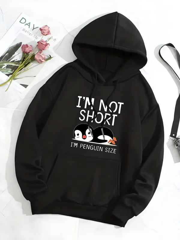 Cute Printed Hooded Sweatshirt 'I'm Not Short I'm a Penguin' Casual Hip-Hop Style Unisex Size of a Penguin Graphic Sweatshirt — image 4